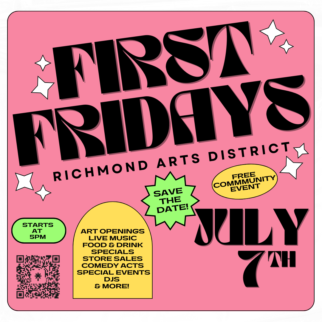 July First Fridays in the Richmond Arts District